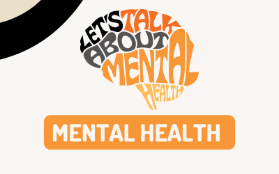 MENTAL HEALTH