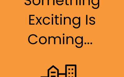 SOMETHING NEW IS COMING…